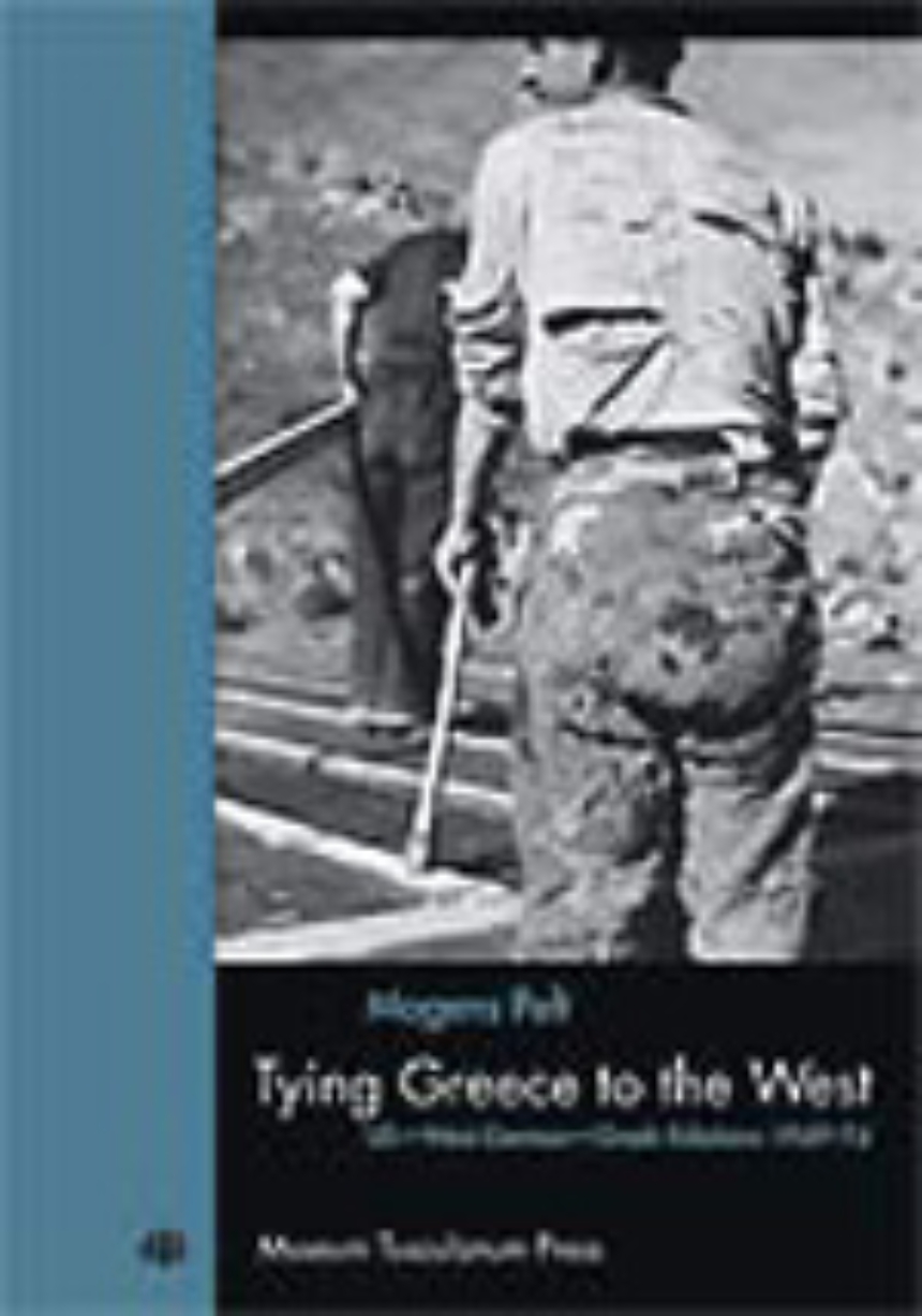 Tying Greece to the West