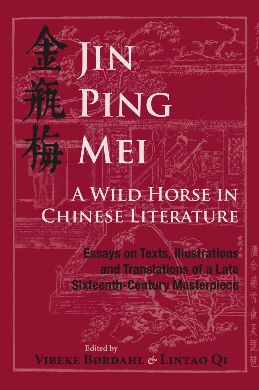 Jin Ping Mei – A Wild Horse in Chinese Literature