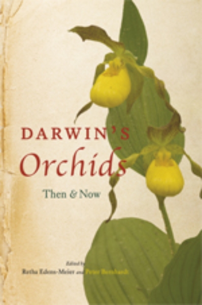 Darwin’s Orchids: Then and Now