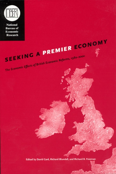 Seeking a Premier Economy: The Economic Effects of British Economic Reforms, 1980-2000