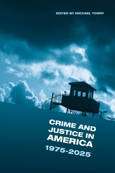 Crime and Justice, Volume 42: Crime and Justice in America: 1975-2025