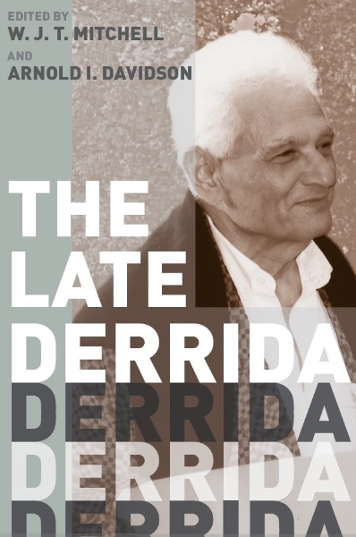 The Late Derrida