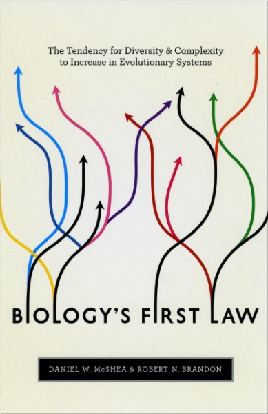 Biology’s First Law: The Tendency for Diversity and Complexity to Increase in Evolutionary Systems