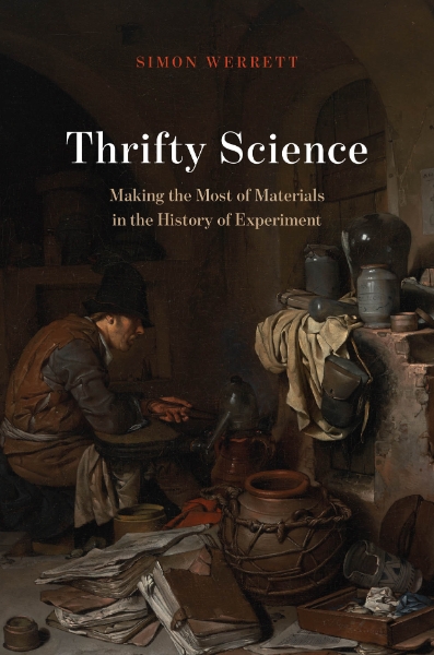 Thrifty Science: Making the Most of Materials in the History of Experiment