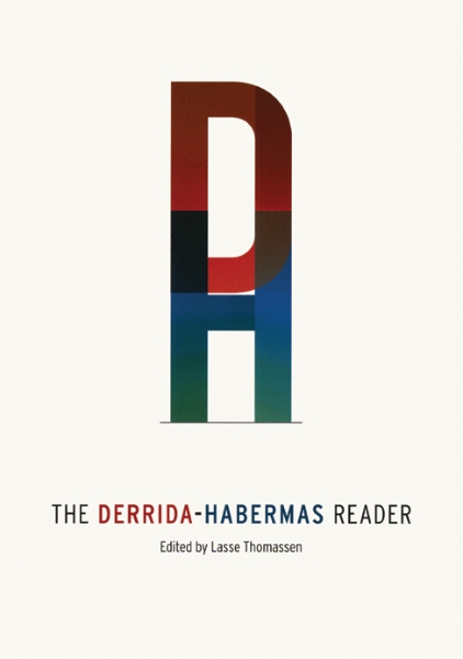 The Derrida-Habermas Reader