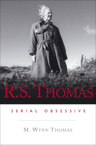 R. S. Thomas: Serial Obsessive