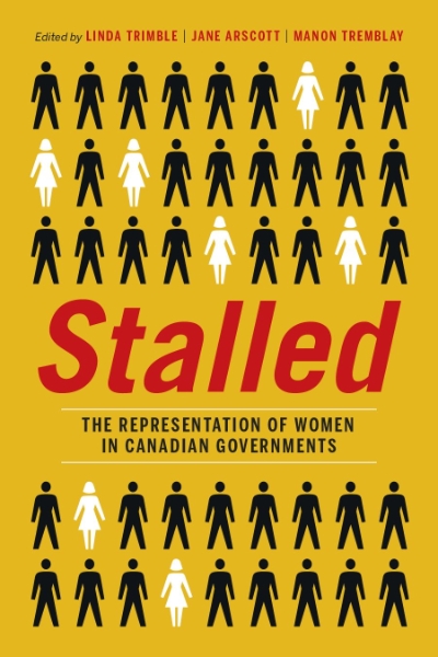 Stalled: The Representation of Women in Canadian Governments