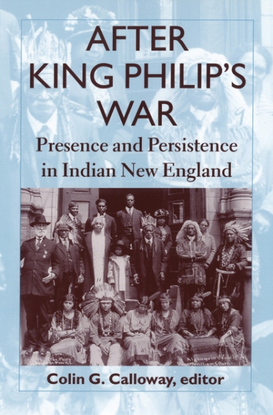 After King Philip’s War: Presence and Persistence in Indian New England