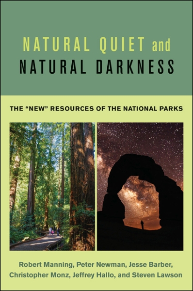 Natural Quiet and Natural Darkness: The 