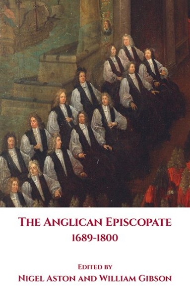 The Anglican Episcopate 1689–1800