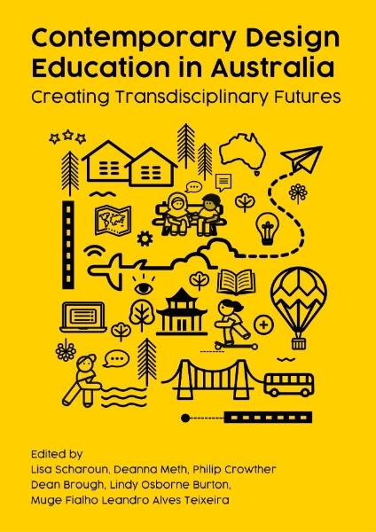 Contemporary Design Education in Australia: Creating Transdisciplinary Futures
