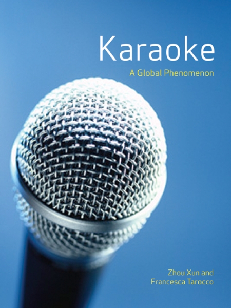 Karaoke: The Global Phenomenon