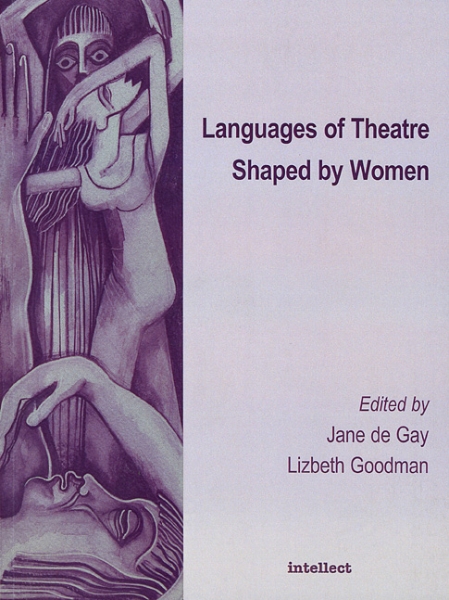 Languages of Theatre Shaped by Women
