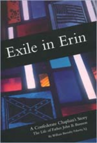 Exile in Erin: A Confederate Chaplain’s Story