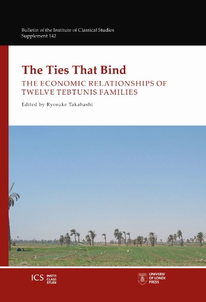 The Ties That Bind: The Economic Relationships of Twelve Tebtunis Families