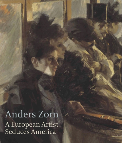 Anders Zorn: A European Artist Seduces America