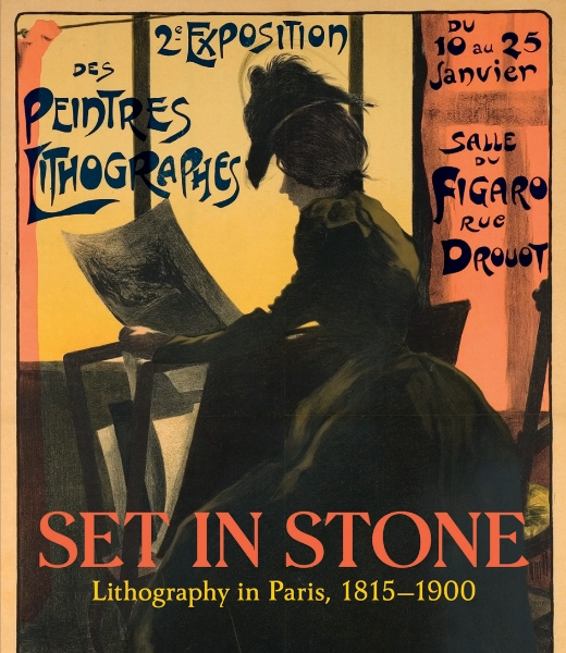Set in Stone: Lithography in Paris, 1815-1900