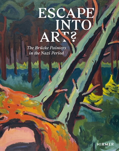 Escape into Art?: The Brücke Painters in the Nazi Period
