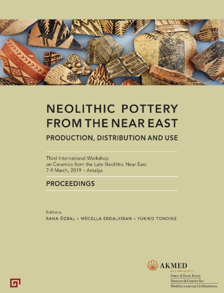 Neolithic Pottery from the Near East: Production, Distribution and Use