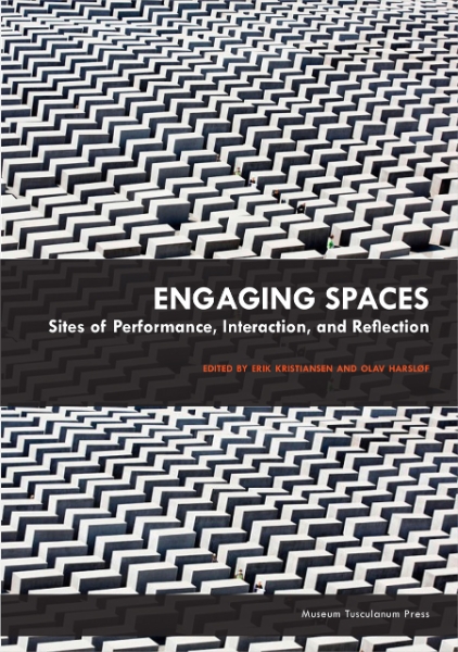 Engaging Spaces: Sites of Performance, Interaction, and Reflection