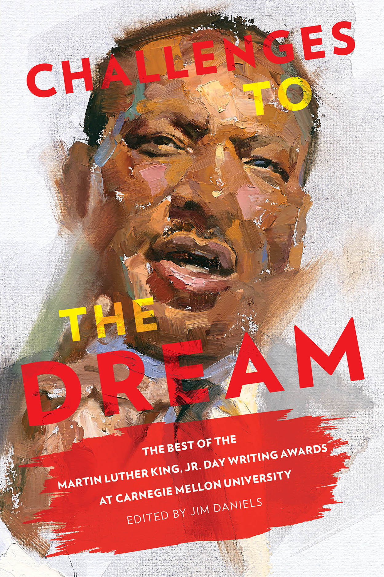 Challenges To The Dream The Best Of The Martin Luther