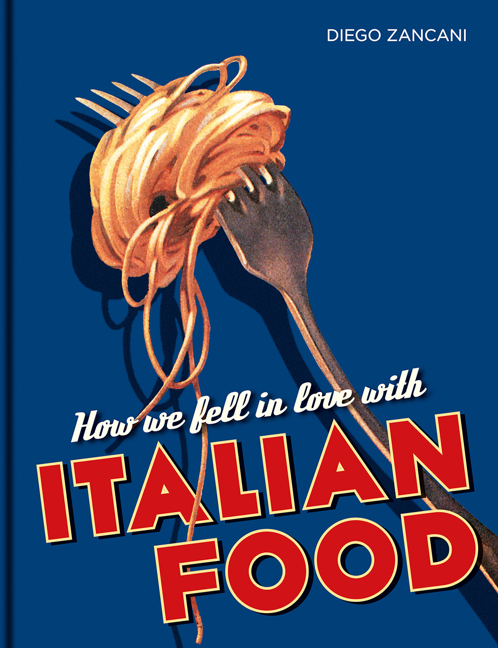Cover of How We Fell in Love with Italian Food